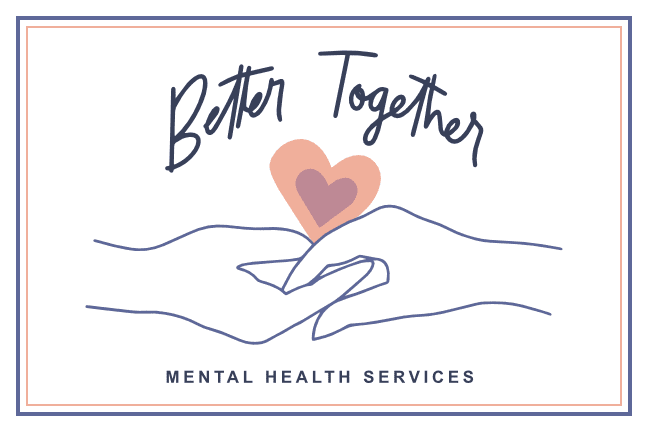 Better Together Mental Health Services 